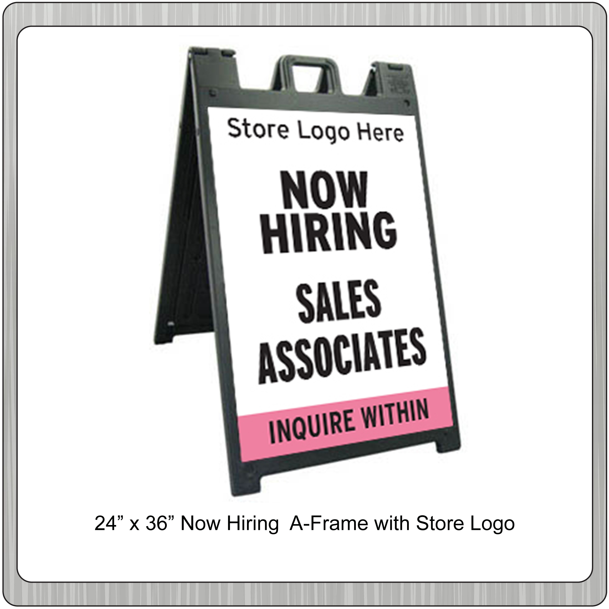 Sales Hiring A-Frame with Store Logo